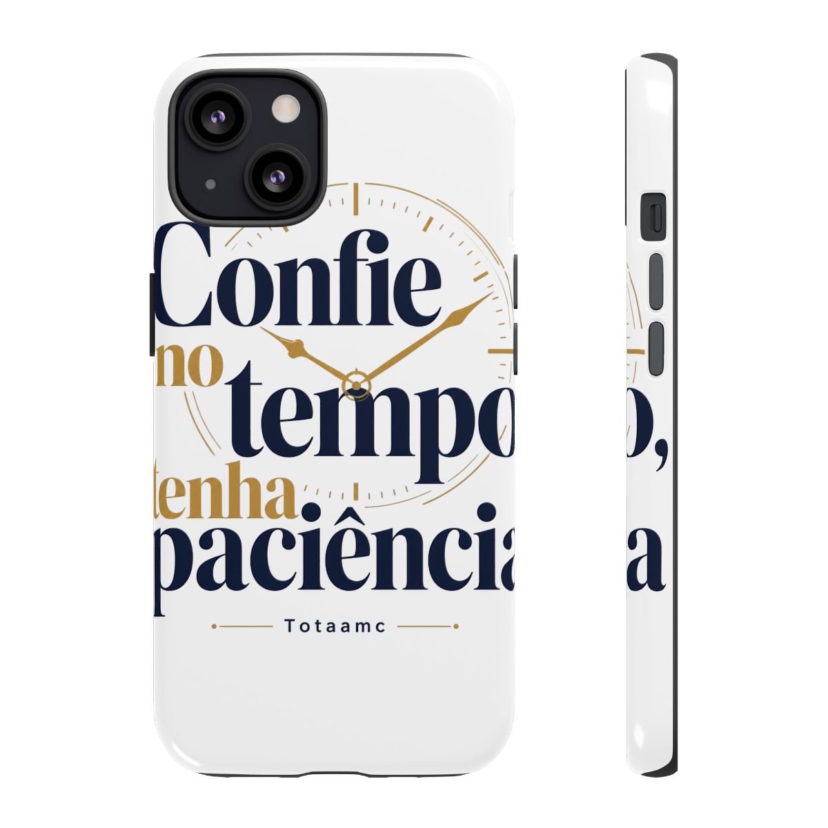 Totaamc "Confie no tempo, tenha paciência" Phone Case - Official phone-cases merchandise